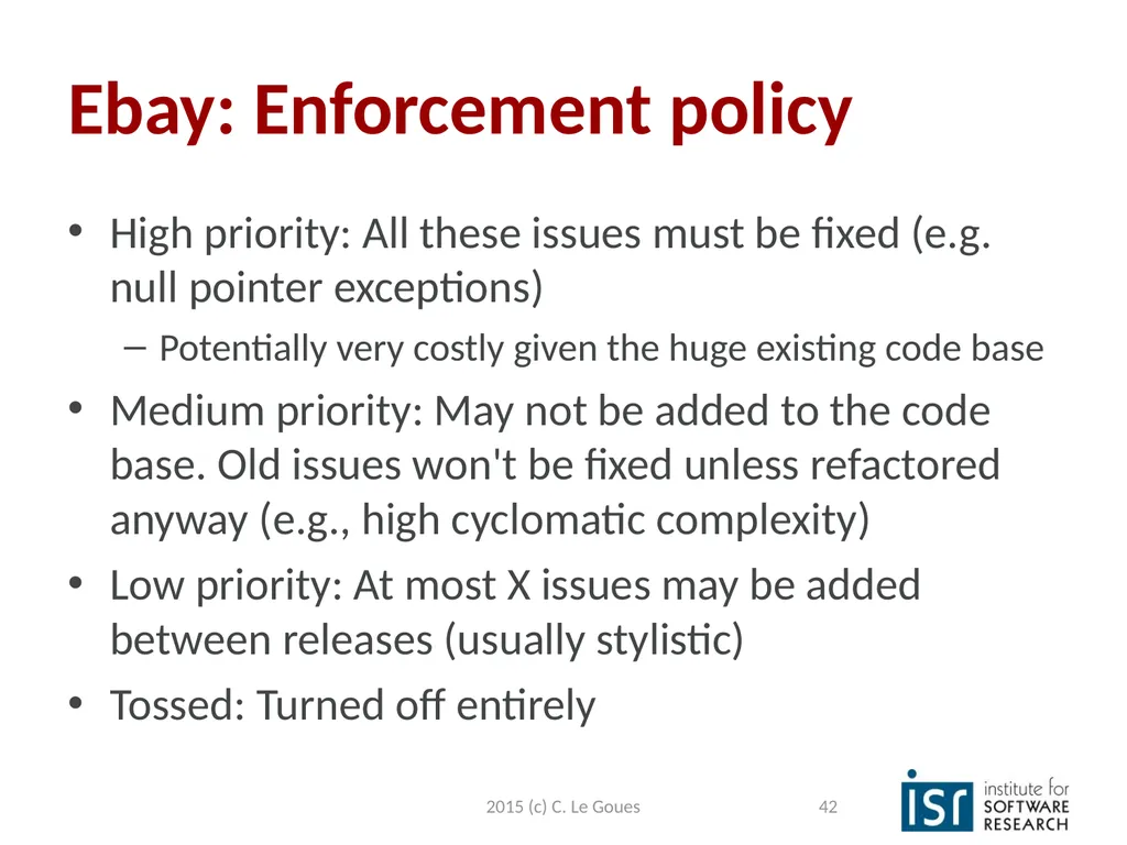 Static Analysis, part 2 Claire Le Goues 2015 (c) - slide 42 of 63