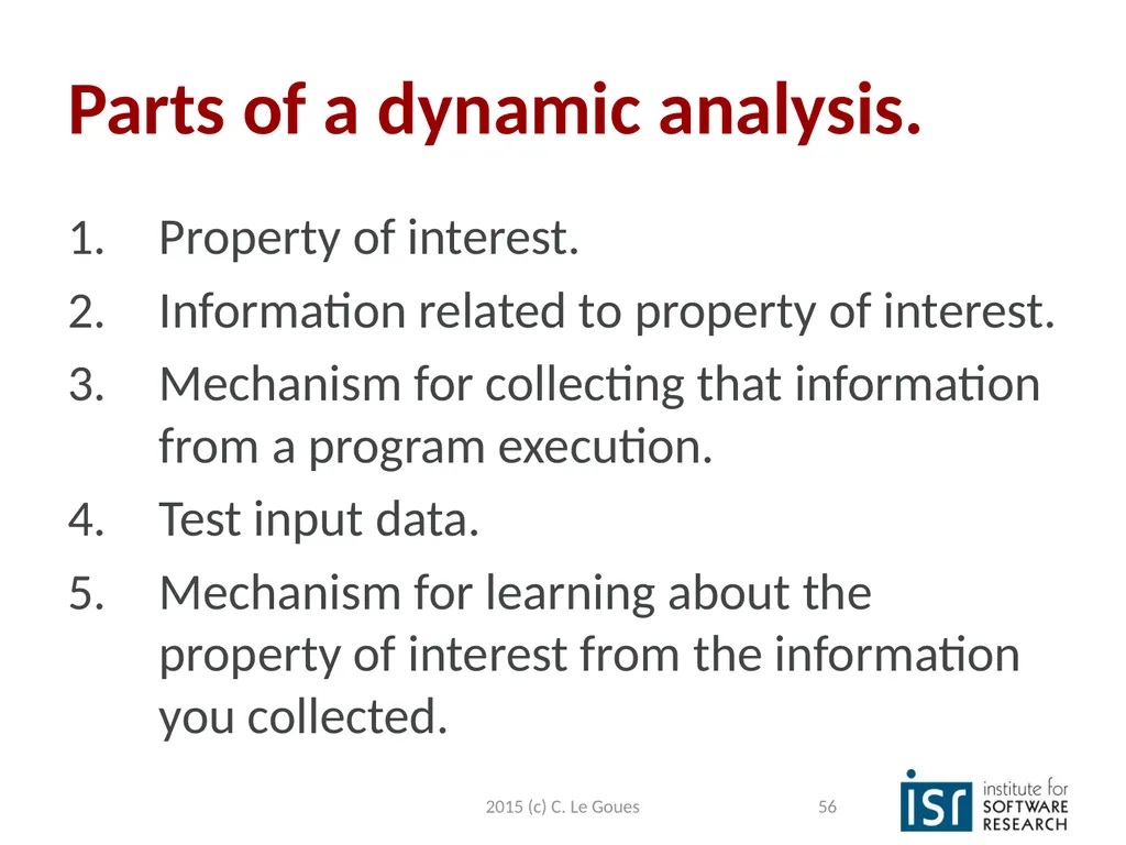 Static Analysis, part 2 Claire Le Goues 2015 (c) - slide 56 of 63