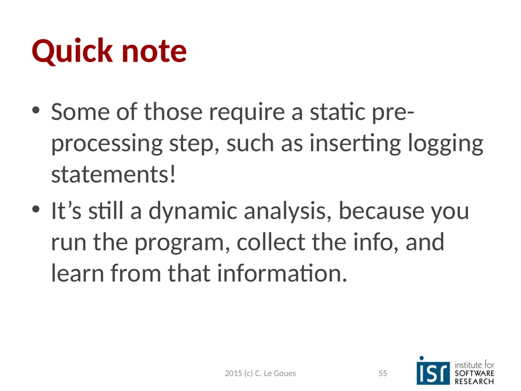 Static Analysis, part 2 Claire Le Goues 2015 (c) - slide 55 of 63