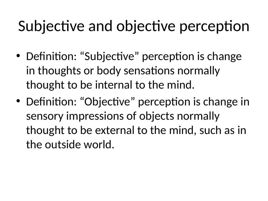 The Arrow of Subjective Time Perception All - slide 3 of 20