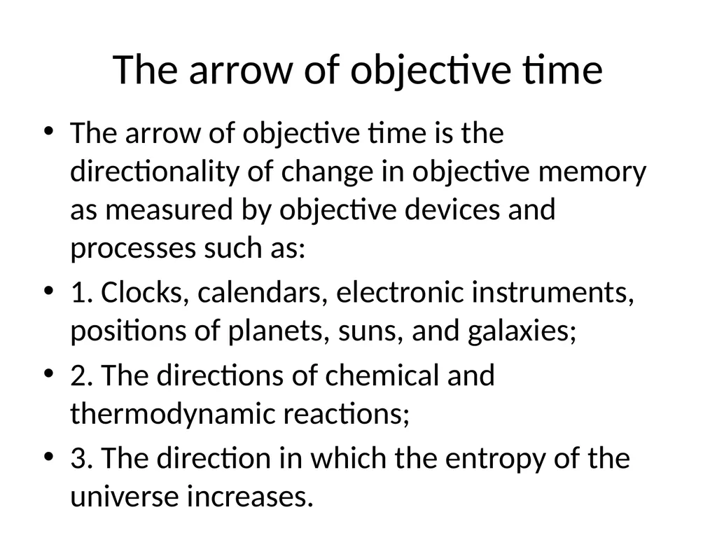 The Arrow of Subjective Time Perception All - slide 6 of 20