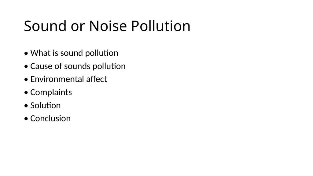 Sound or Noise Pollution (Environmental & social - slide 2 of 14