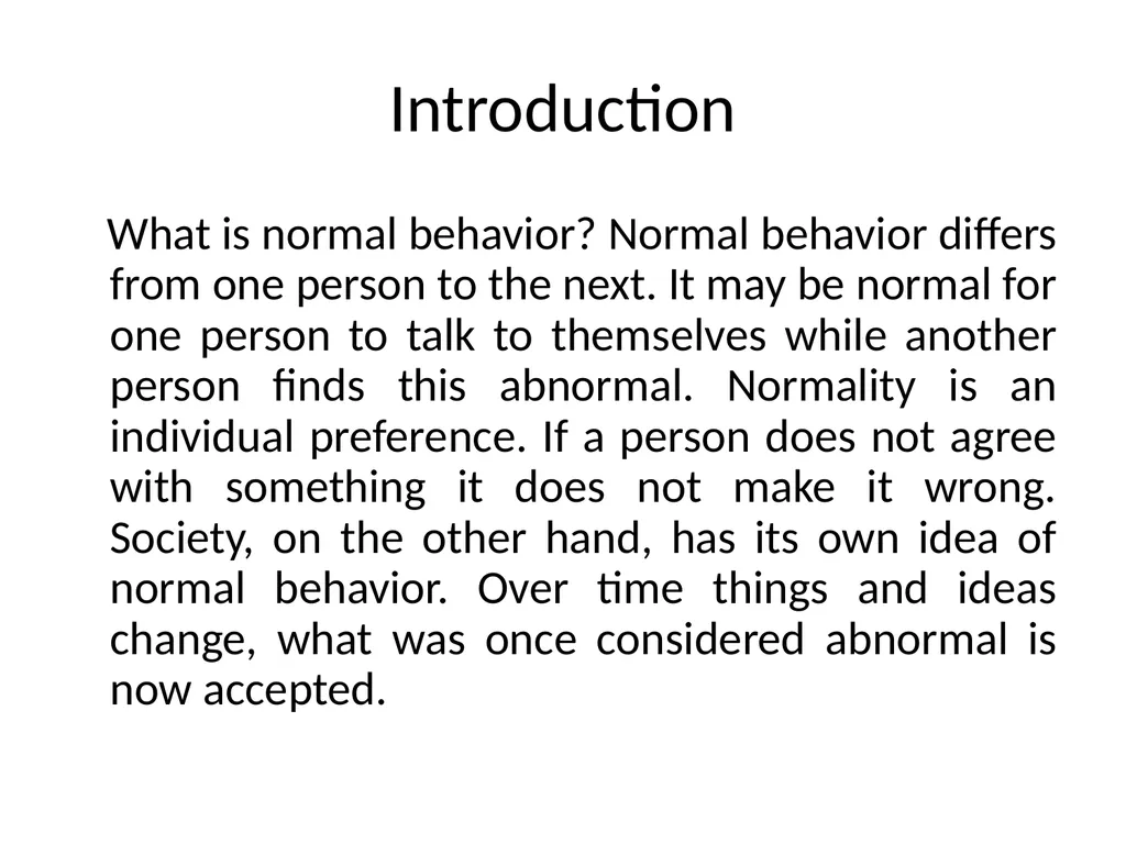 Concept of Normal and Abnormal Behavior Muhammad - slide 2 of 8