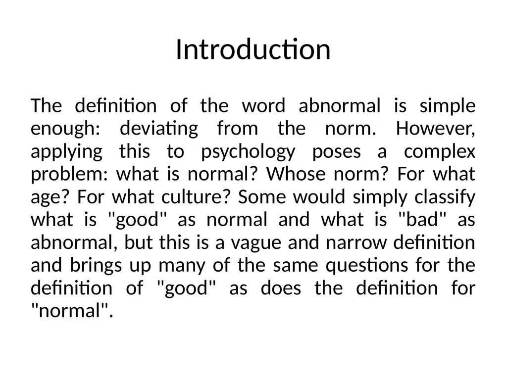 Concept of Normal and Abnormal Behavior Muhammad - slide 4 of 8