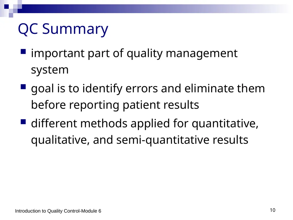 1 Process Control: Introduction to Quality Control - slide 10 of 10