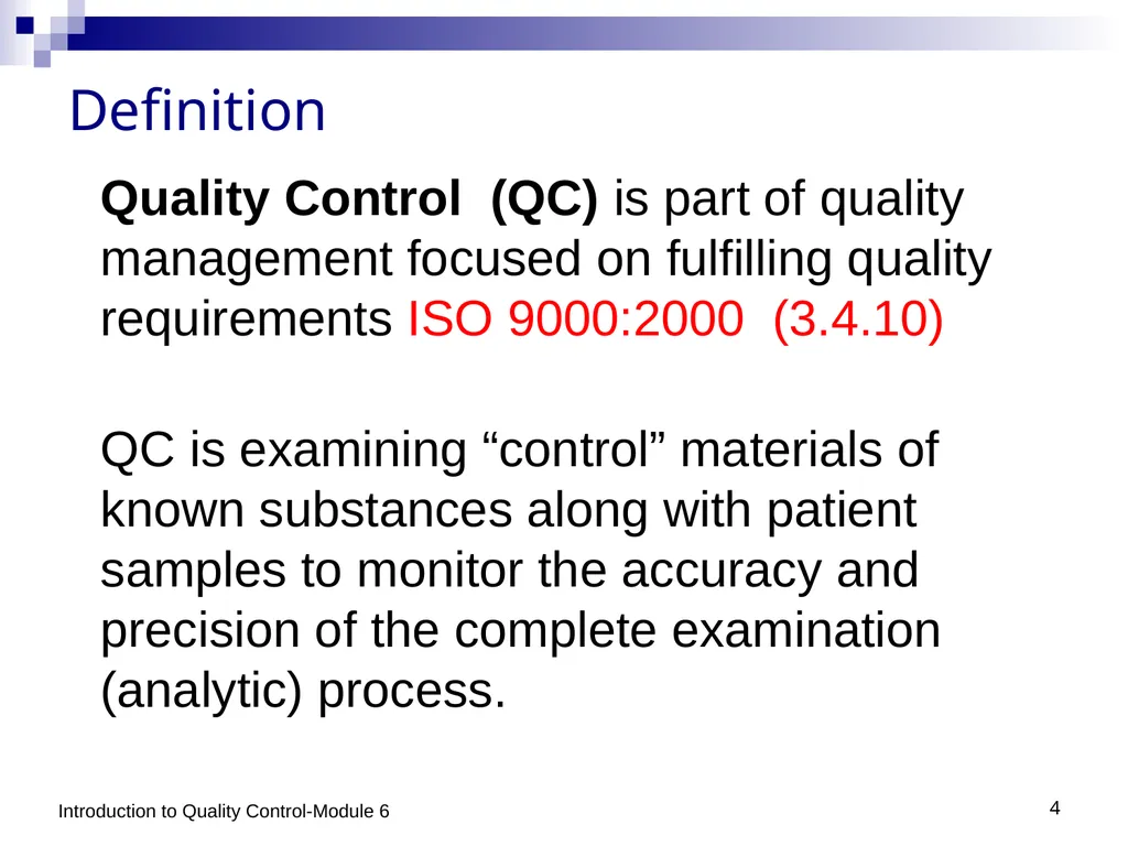 1 Process Control: Introduction to Quality Control - slide 4 of 10