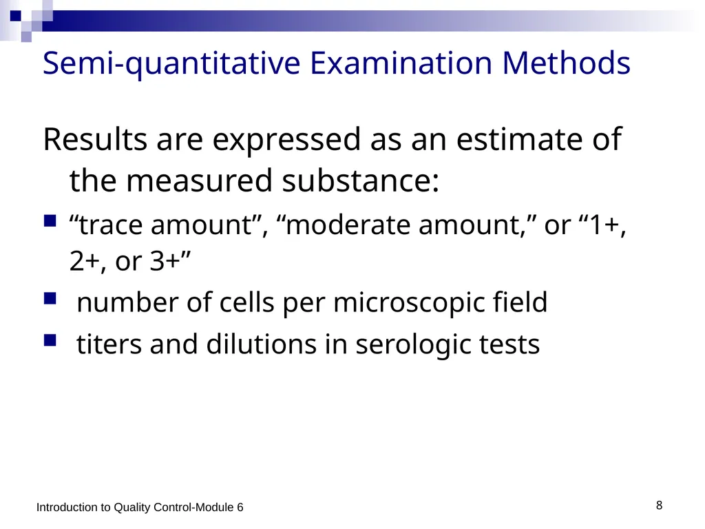 1 Process Control: Introduction to Quality Control - slide 8 of 10
