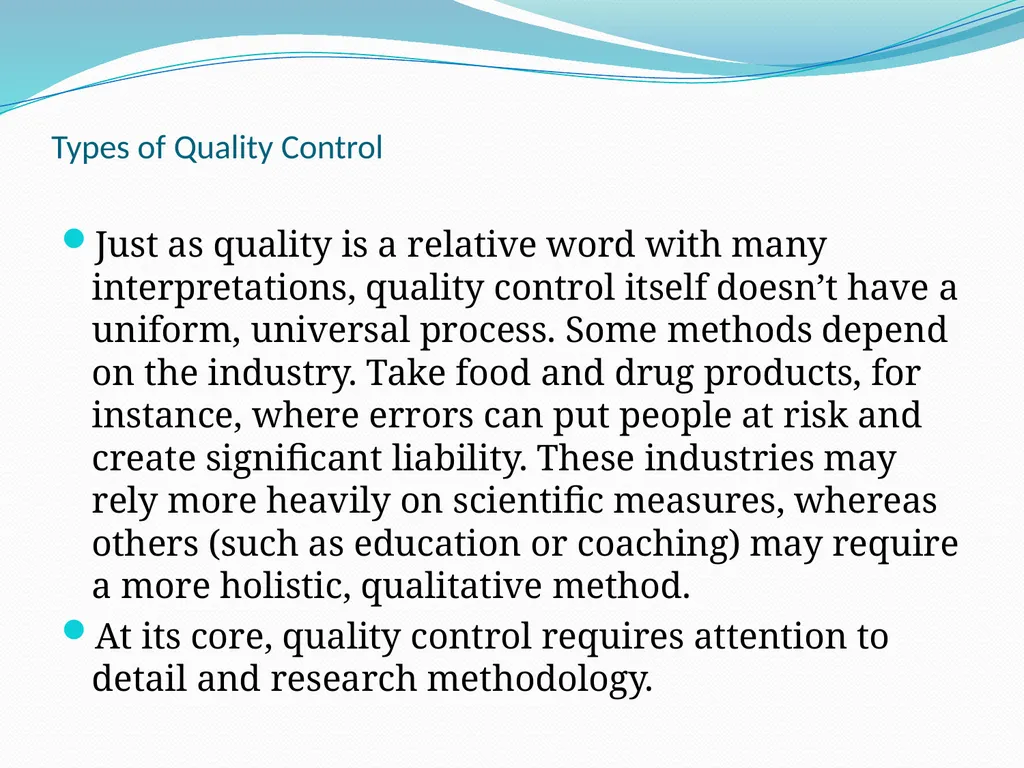 Quality Control Dr Digvijay Sharma School of - slide 4 of 10