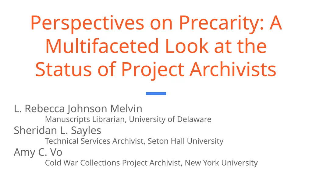 Perspectives on Precarity: A Multifaceted Look at - slide 1 of 17