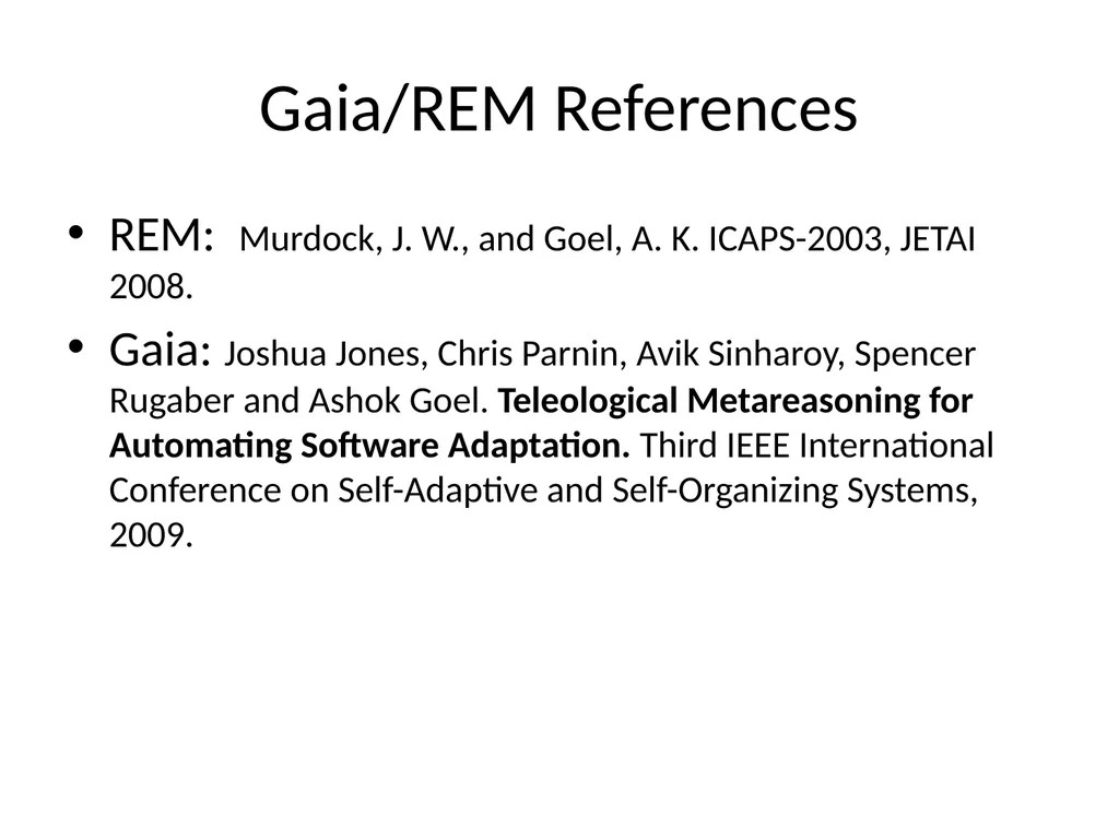 Metareasoning: An Overview of Select Systems - slide 11 of 51
