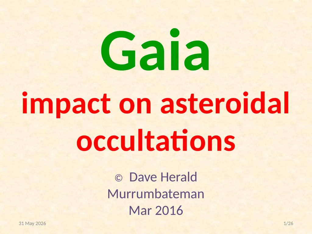 Gaia impact on asteroidal occultations © Dave - slide 1 of 27
