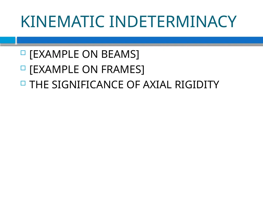 CHAPTER - 1 INTRODUCTION Indeterminate Structures - slide 5 of 10
