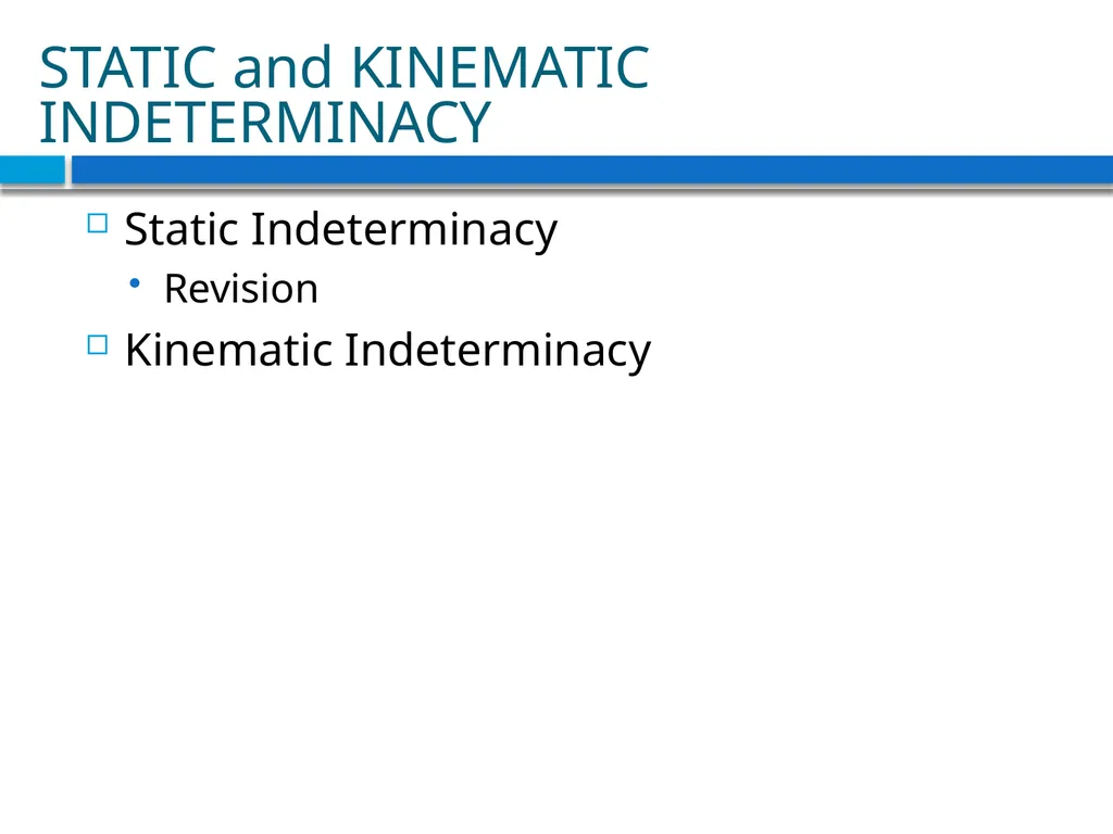 CHAPTER - 1 INTRODUCTION Indeterminate Structures - slide 3 of 10