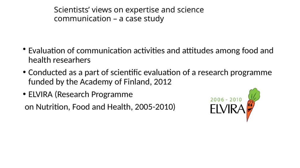 Scientists as public experts and the expansion of - slide 8 of 18