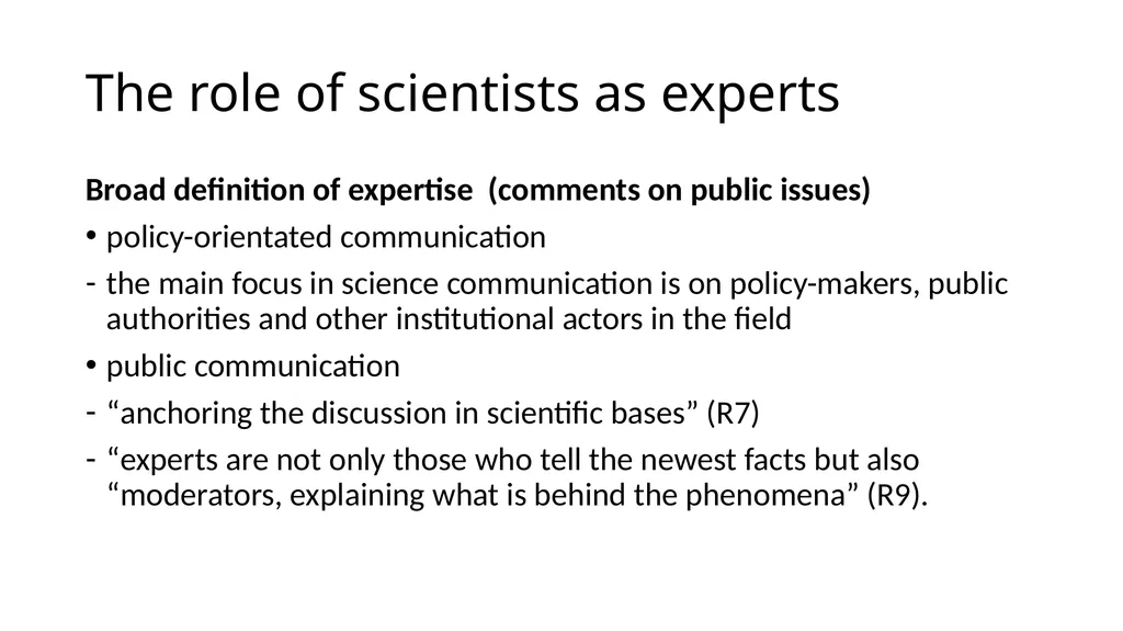 Scientists as public experts and the expansion of - slide 11 of 18