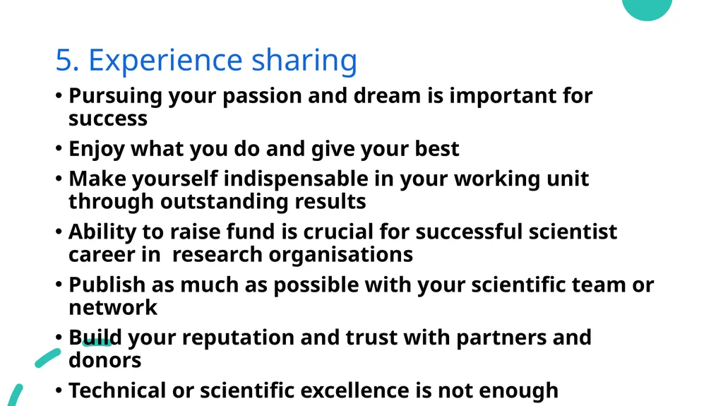 Nurturing young scientists into the research - slide 10 of 13