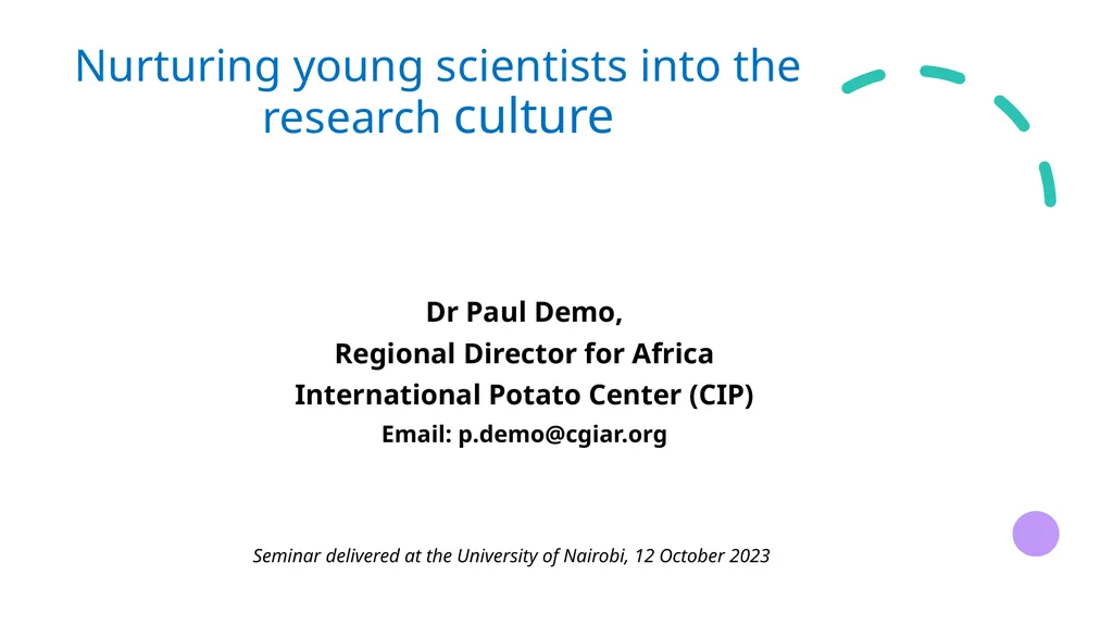 Nurturing young scientists into the research - slide 1 of 13