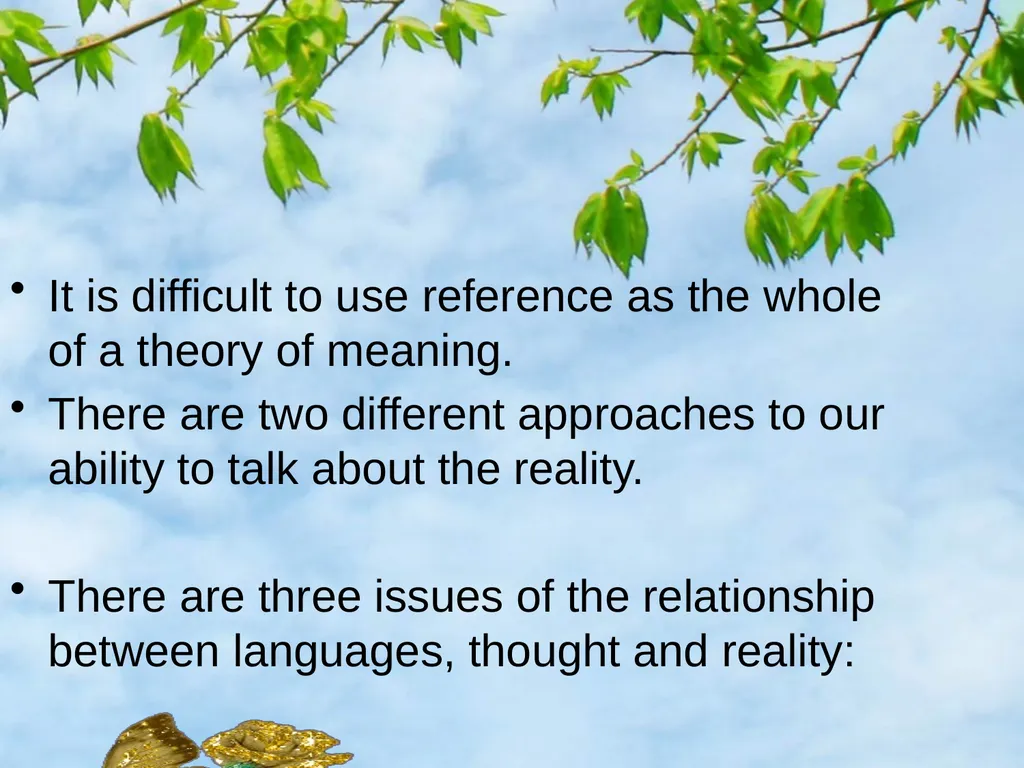 Meaning, Thought, and Reality Introduction How is - slide 35 of 37