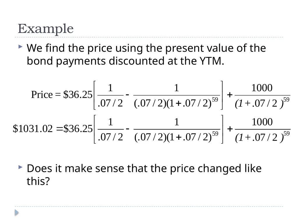 Valuing Bonds Bond Cash Flows, Prices, and Yields - slide 14 of 34