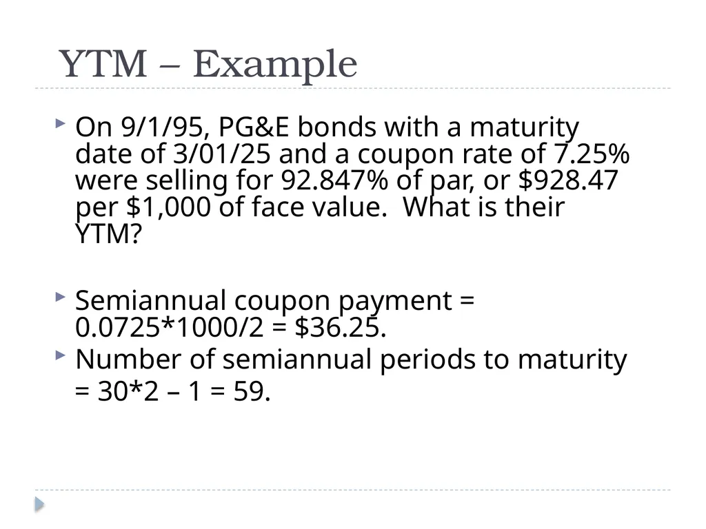 Valuing Bonds Bond Cash Flows, Prices, and Yields - slide 11 of 34