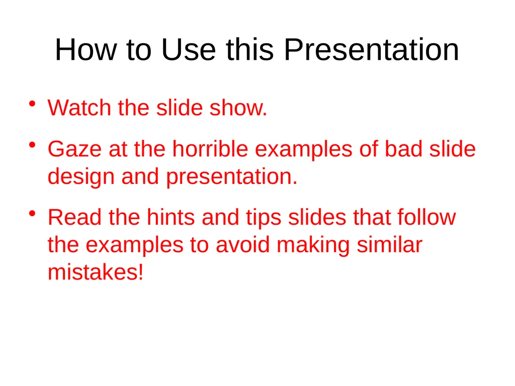 Quite Possibly The World’s Worst PowerPoint - slide 2 of 15