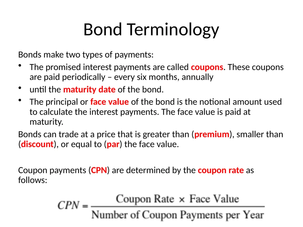 Bond Valuation Chapter 8 outline Terminology The - slide 5 of 29