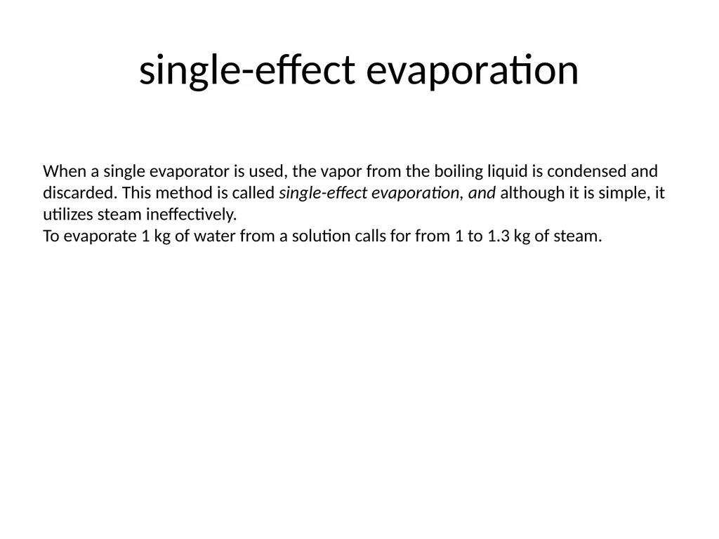Evaporation Introduction The objective of - slide 22 of 37