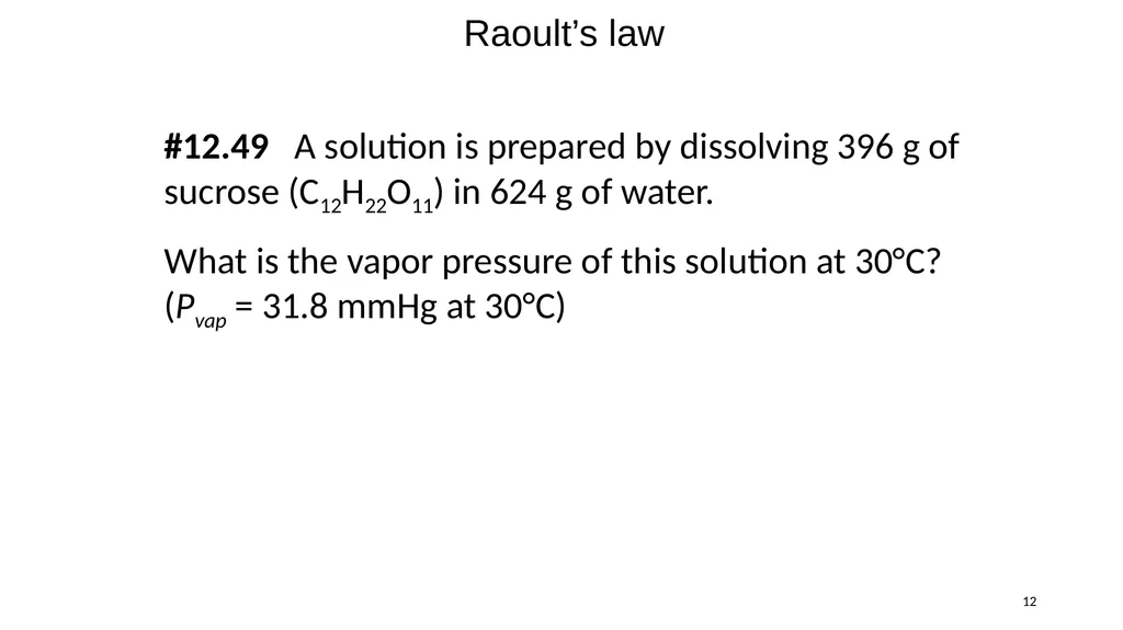 1 Remaining sections: colligative properties - slide 12 of 34