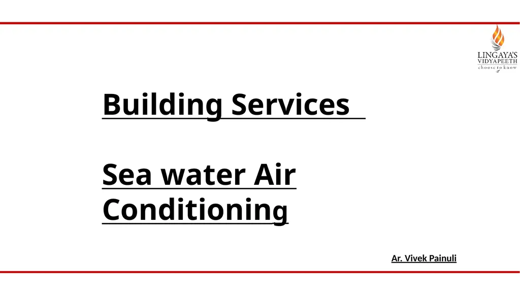 Building Services Sea water Air Conditioning Ar. - slide 1 of 11