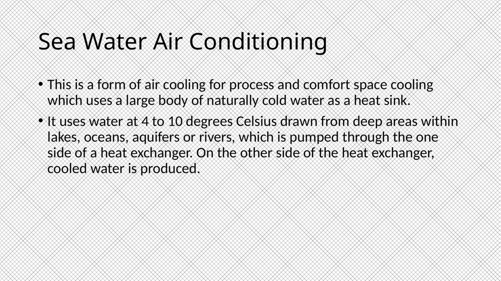 Building Services Sea water Air Conditioning Ar. - slide 2 of 11