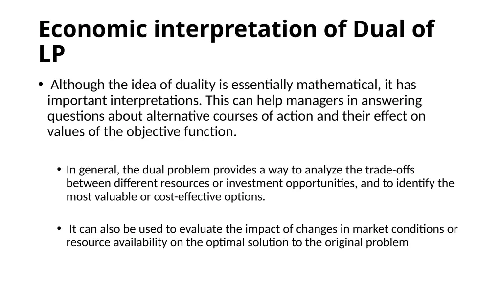 The Dual of the Linear Programing Problem The - slide 21 of 29