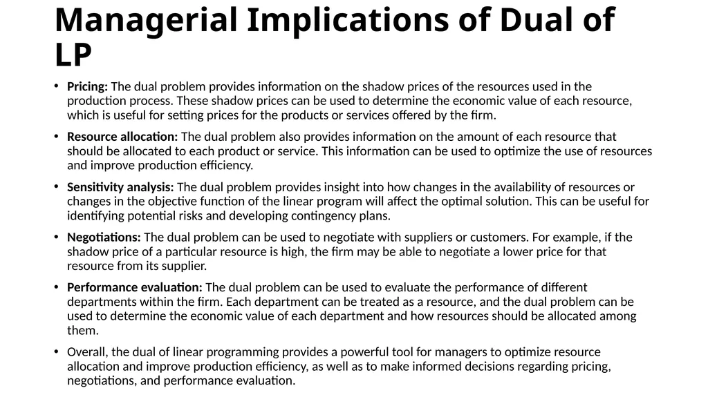 The Dual of the Linear Programing Problem The - slide 22 of 29