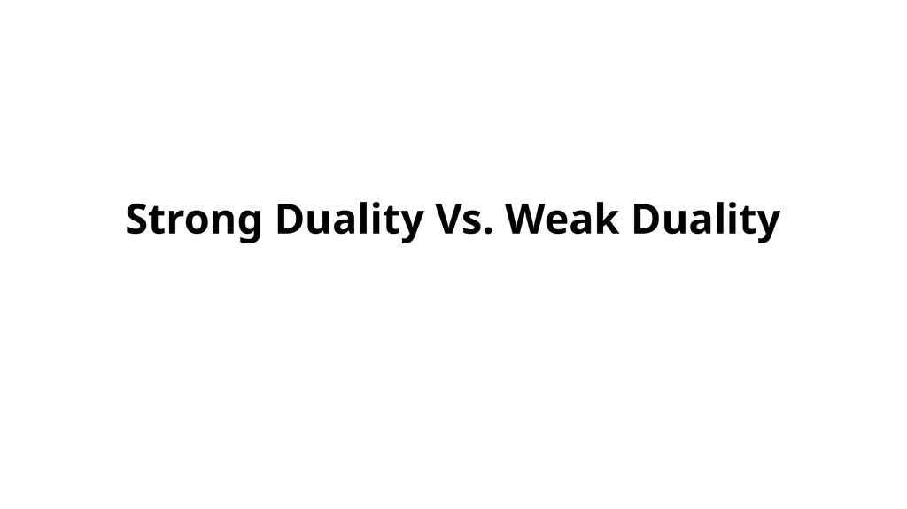 The Dual of the Linear Programing Problem The - slide 16 of 29