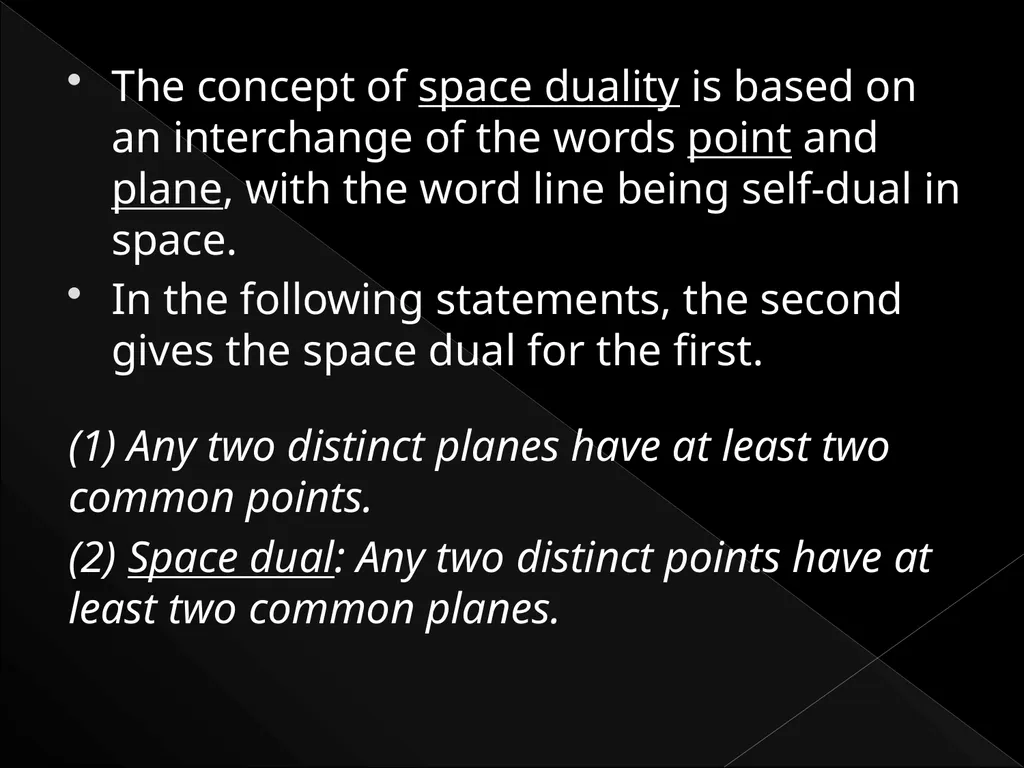 DUALITY AND SOME CONSEQUENCES Compiled: Still John - slide 10 of 41