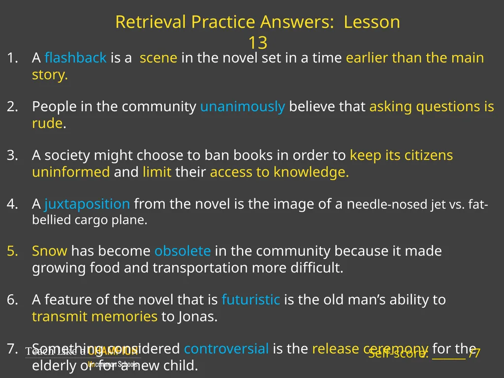 Retrieval Practice The Giver Retrieval Practice: - slide 8 of 13