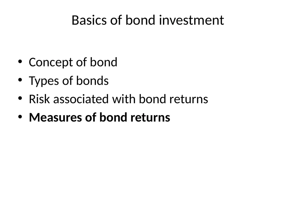 UNIT-2 Fixed Income Securities UNIT-2 Basics of - slide 3 of 54
