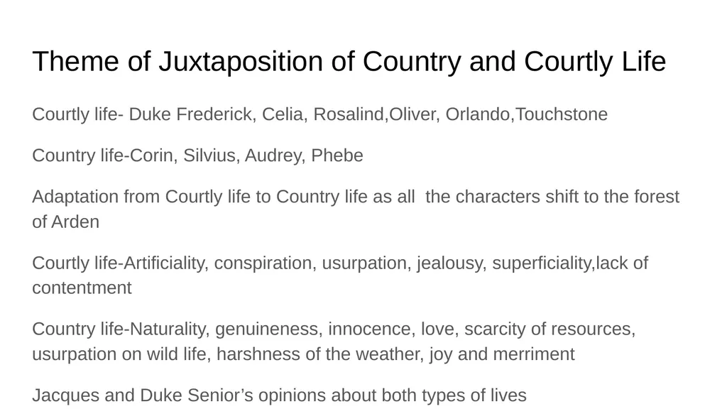 William Shakespeare’s As You Like It An Evaluation - slide 11 of 15