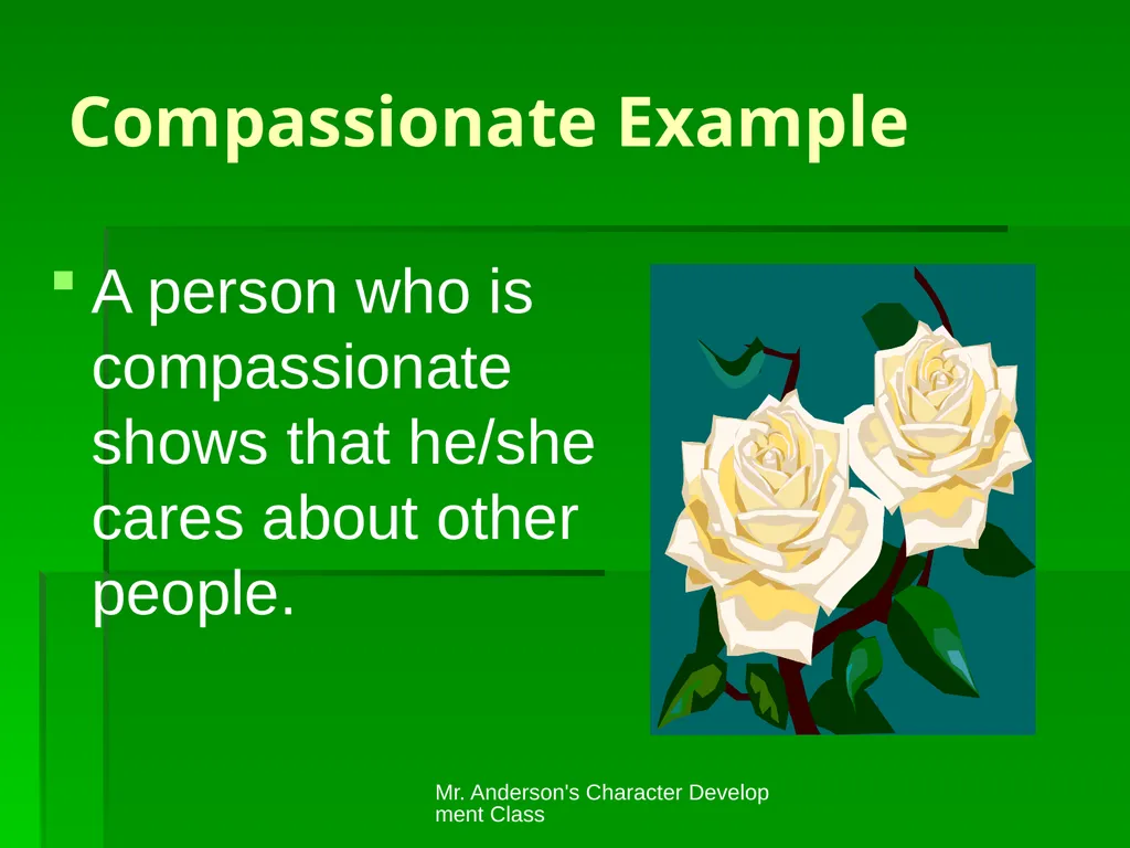 Mr. Anderson's Character Development Class - slide 4 of 15