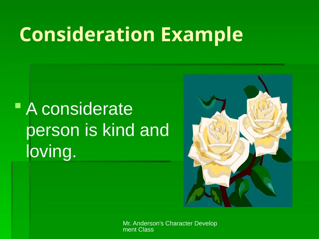 Mr. Anderson's Character Development Class - slide 9 of 15