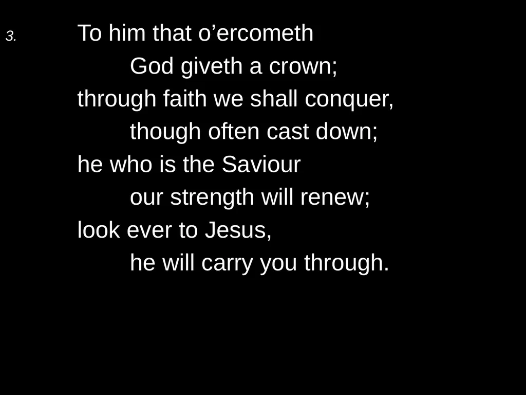 Yield not to temptation, for yielding is sin; each - slide 5 of 6