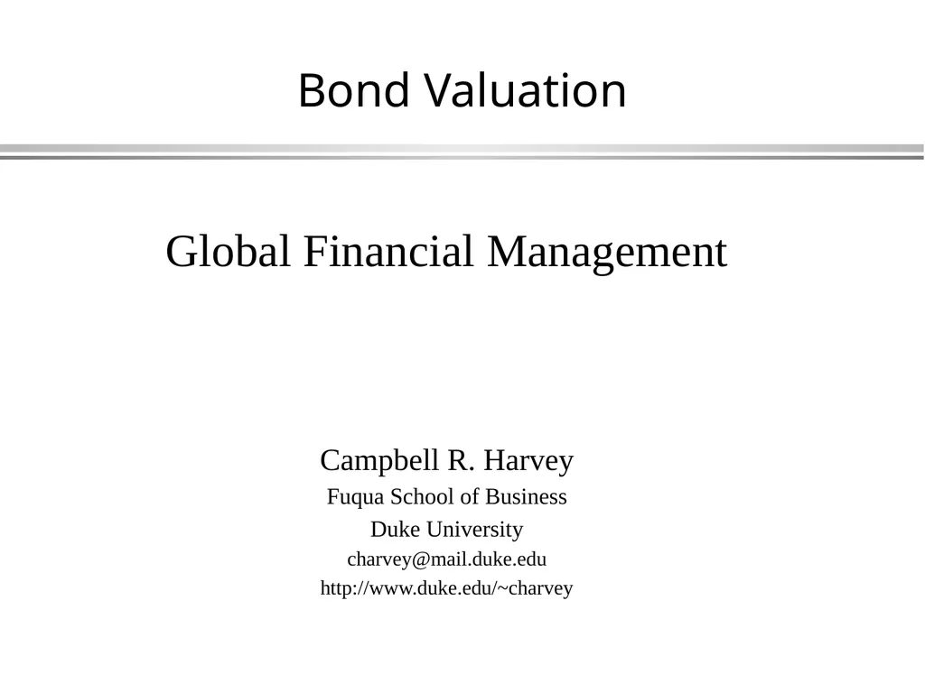 Bond Valuation Global Financial Management - slide 1 of 39