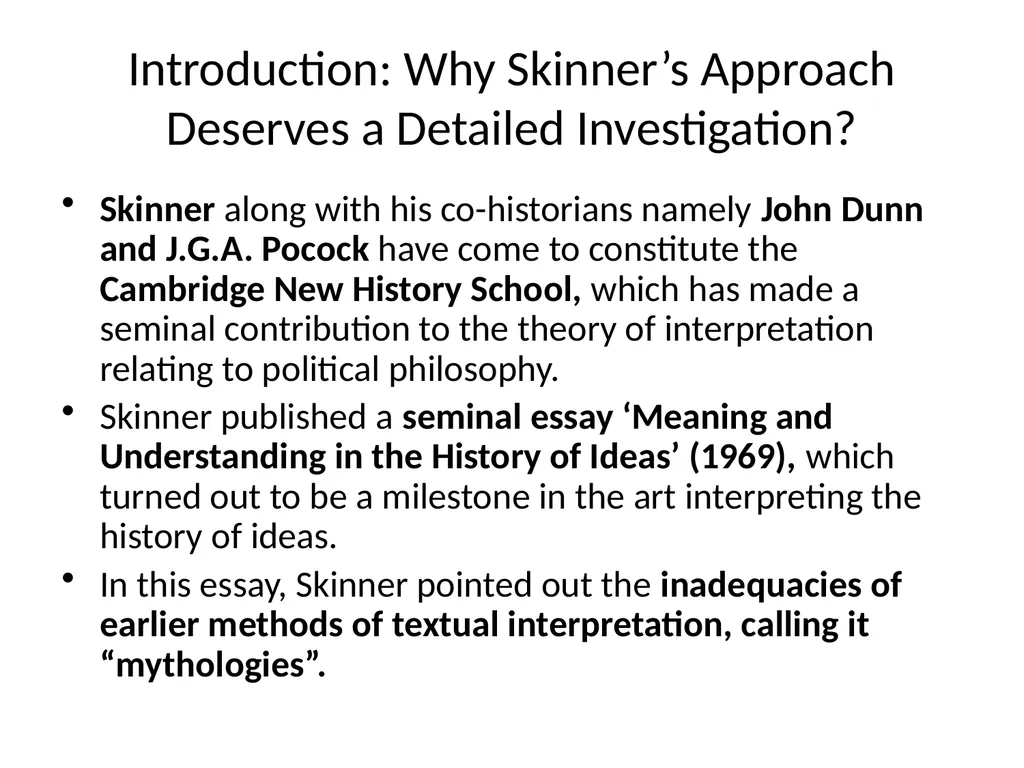 Introduction: Why Skinner’s Approach Deserves a - slide 1 of 14