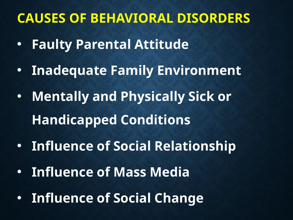 BEHAVIOURAL DISORDERS introduction definition - slide 5 of 49