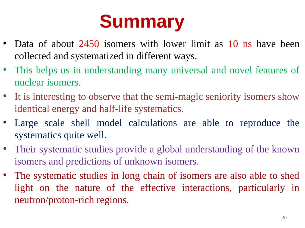 Semi-magic seniority isomers and the effective - slide 20 of 21