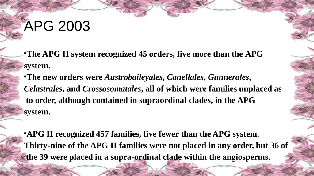 'Application of APG Classification System in - slide 19 of 42