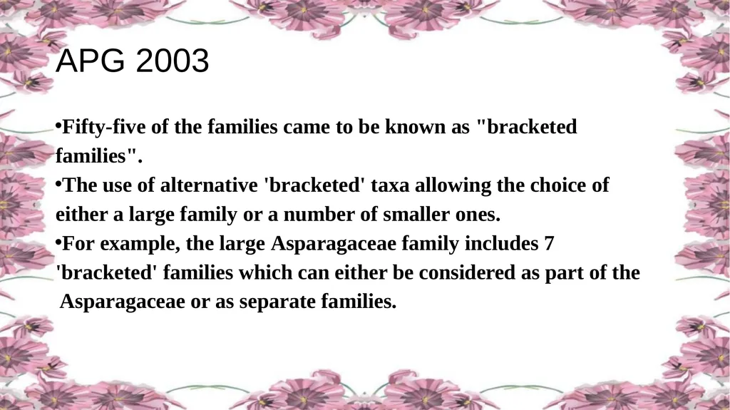 'Application of APG Classification System in - slide 20 of 42