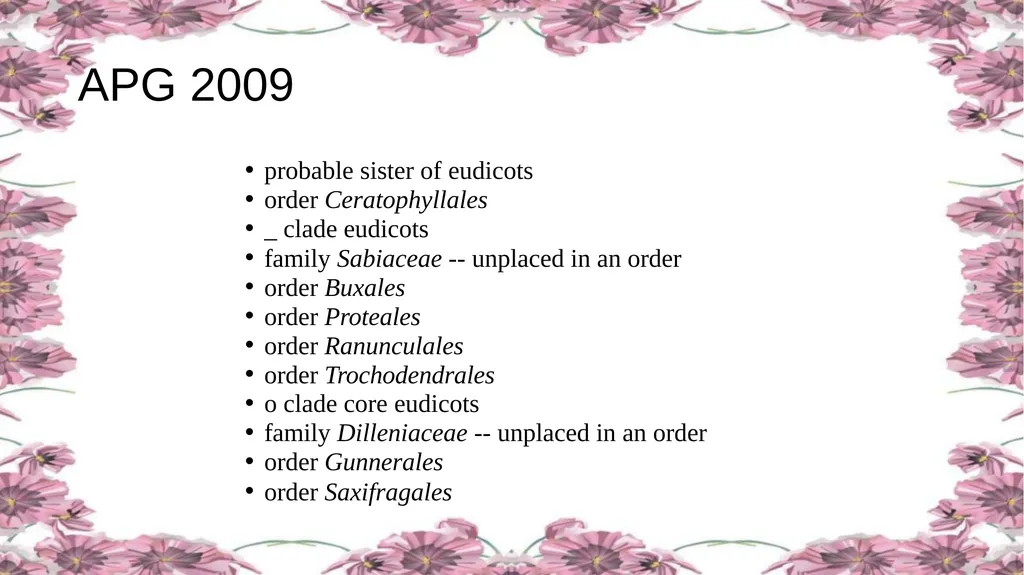'Application of APG Classification System in - slide 26 of 42