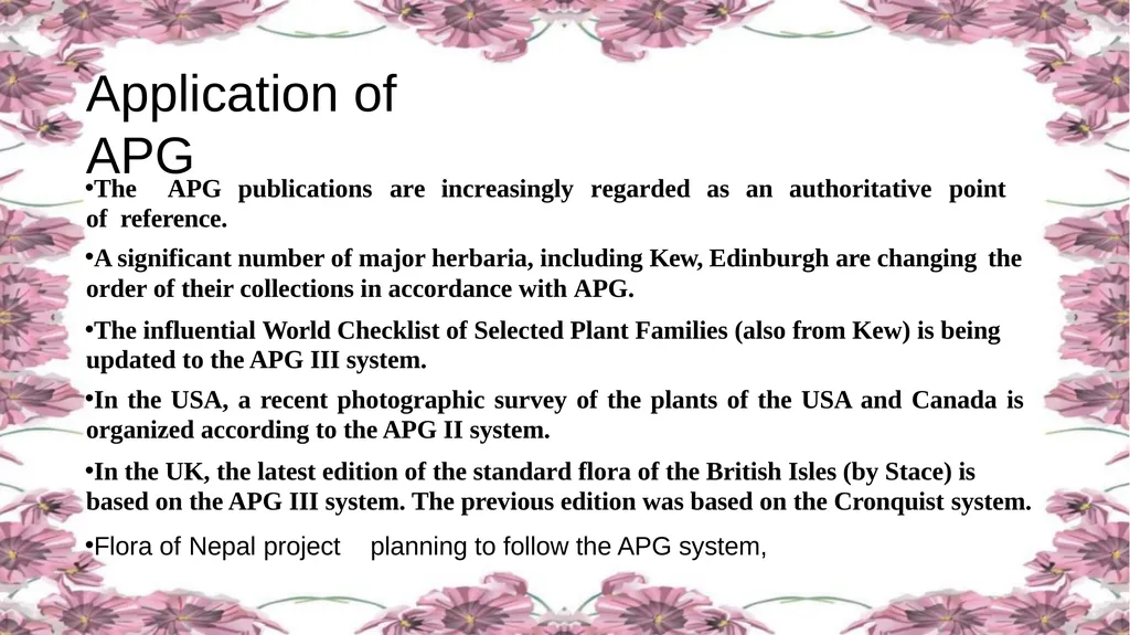 'Application of APG Classification System in - slide 14 of 42