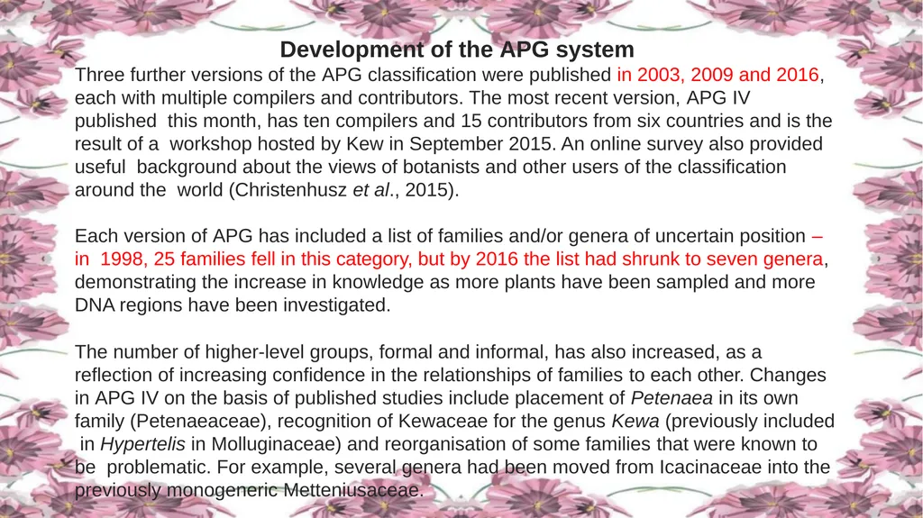 'Application of APG Classification System in - slide 8 of 42