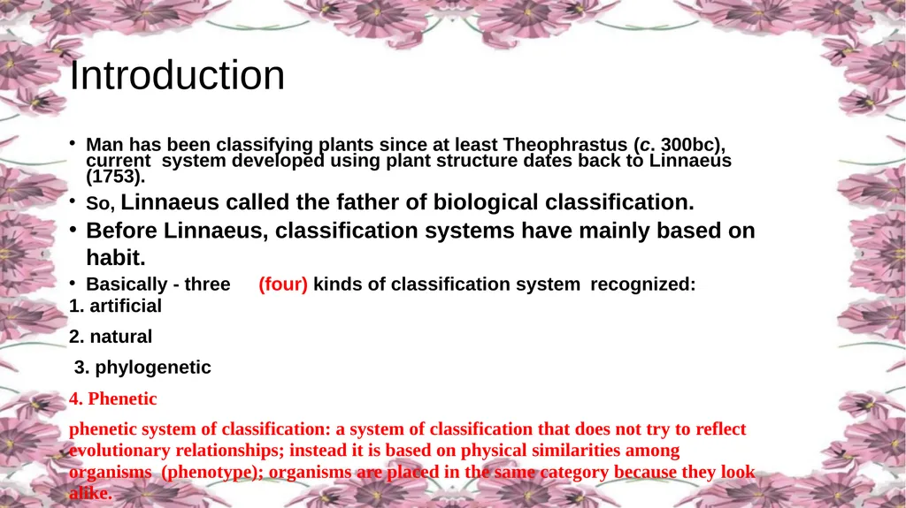 'Application of APG Classification System in - slide 3 of 42